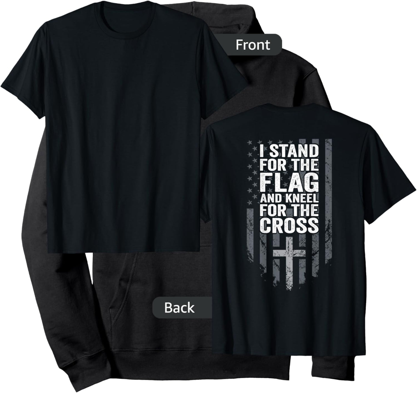 I Stand for The Flag and Kneel for The Cross - USA (ON Back) Hoodie - Hoodie | Black