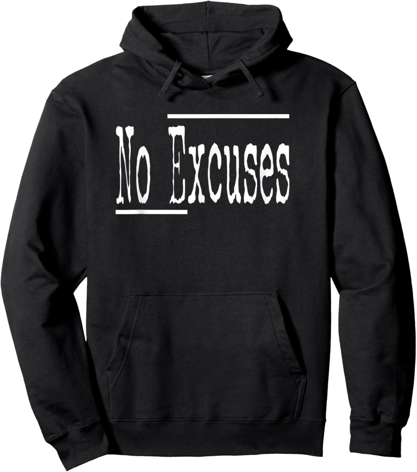 Funny Humor No Excuses Gym Workout Athletes Women Men Teens Hoodie - Hoodie | Black