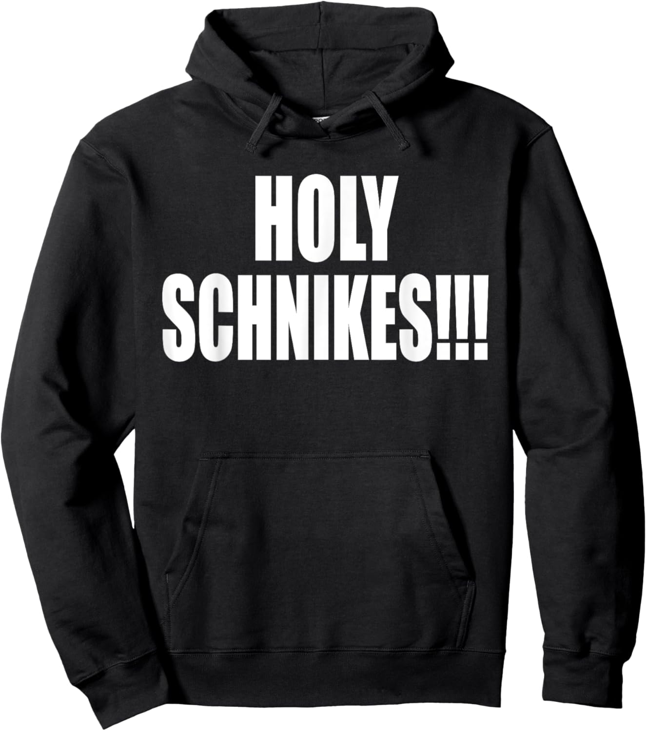 Holy Schnikes!!! A Memorable Trivia Saying Quote A Favorite Hoodie - Hoodie | Black