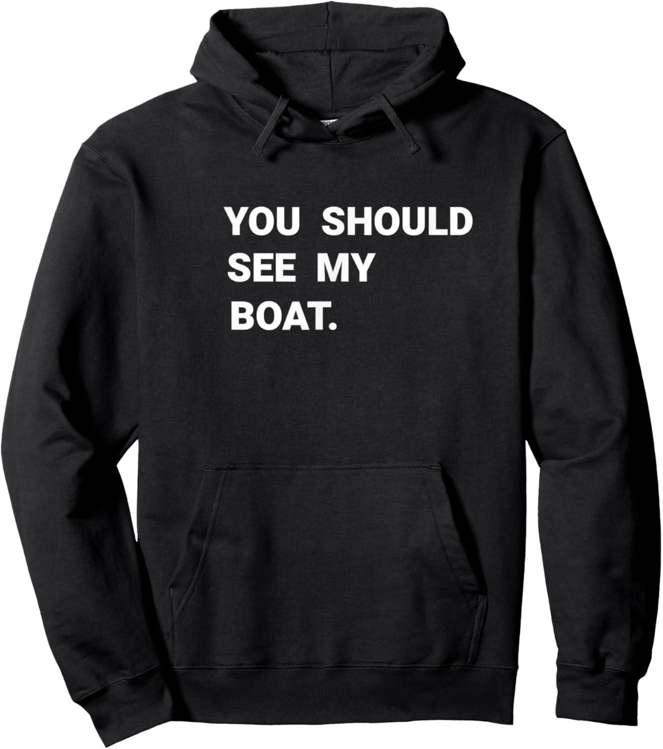 You Should See My Boat Boating Captain Funny Gift Hoodie - Hoodie | Black
