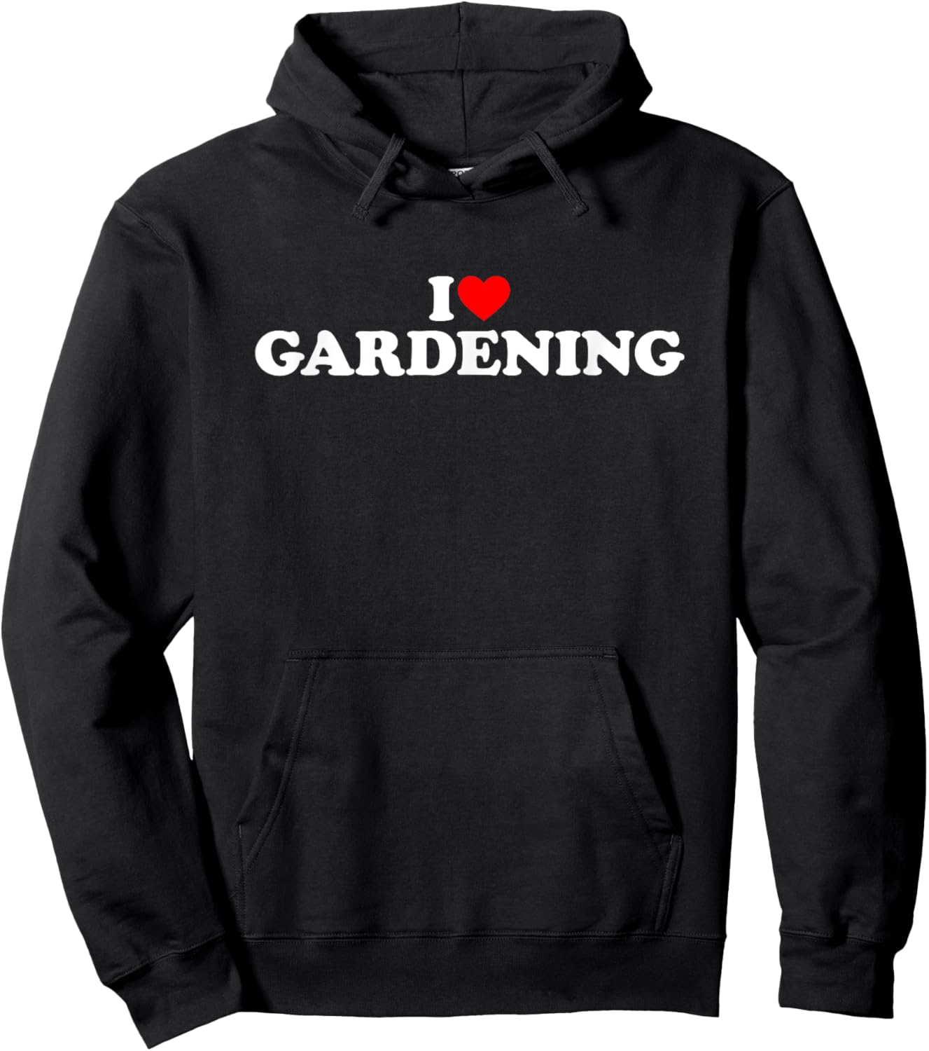 I Love Gardening I Heart Gardening Shirt Gardening Hoodie - Hoodie | Black