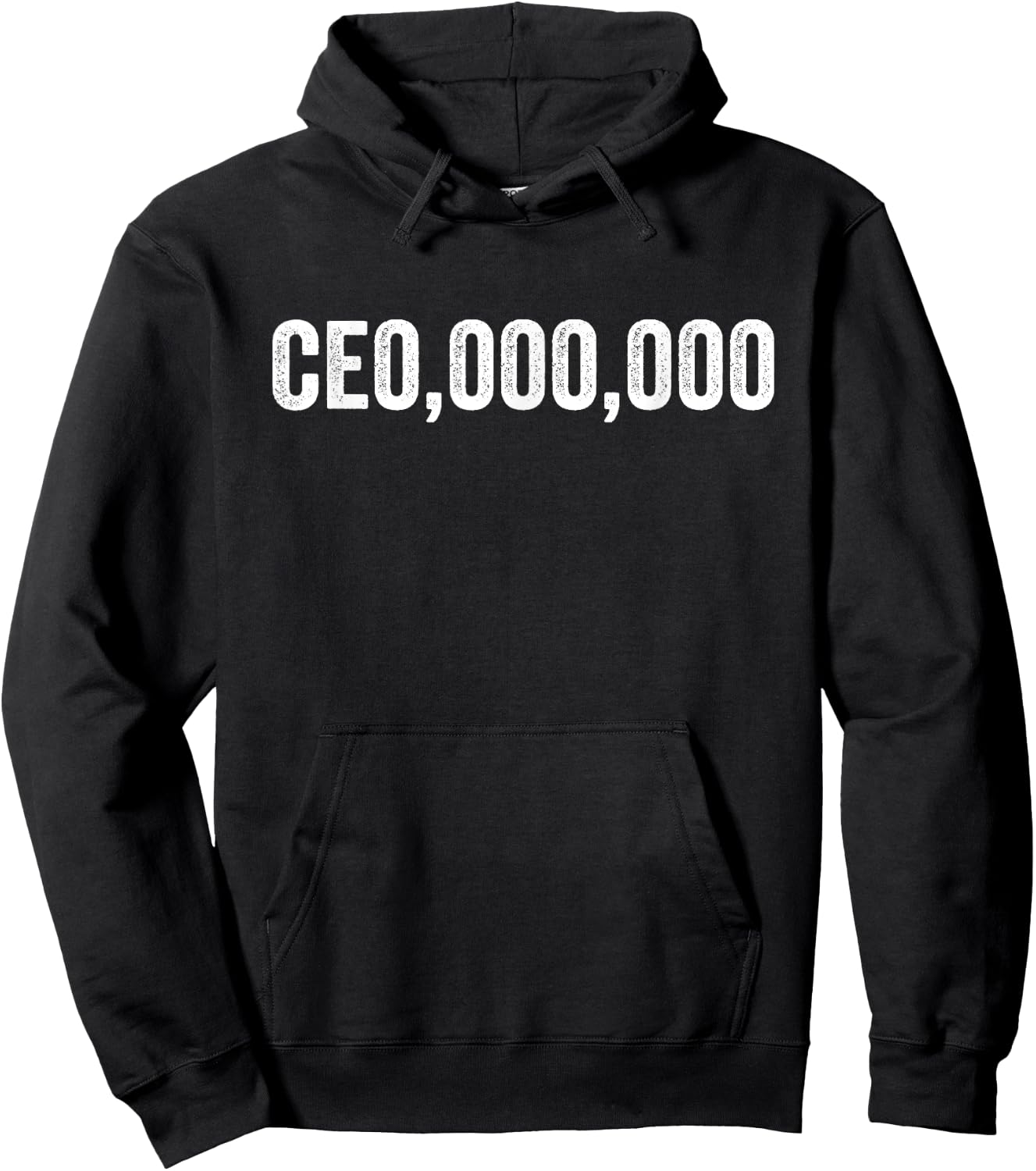 CE0 000 000, Funny CEO Hoodie - Hoodie | Black