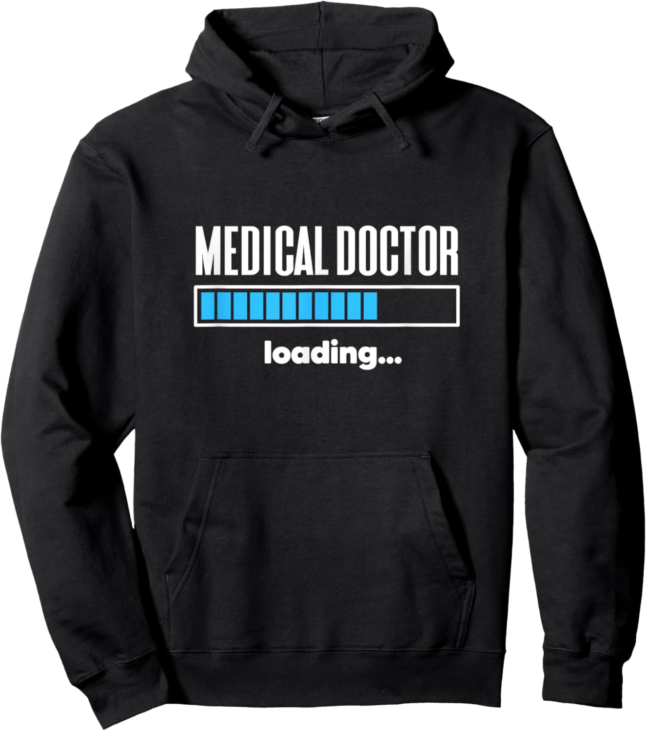 Medical Doctor Loading Med School Student Future Physician Hoodie - Hoodie | Black
