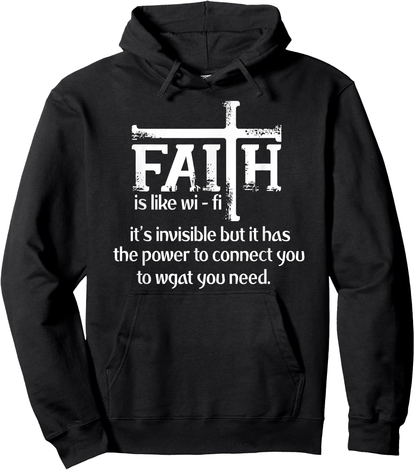 Faith Is Like Wifi - Funny Christian Pastoral Hoodie - Hoodie | Black