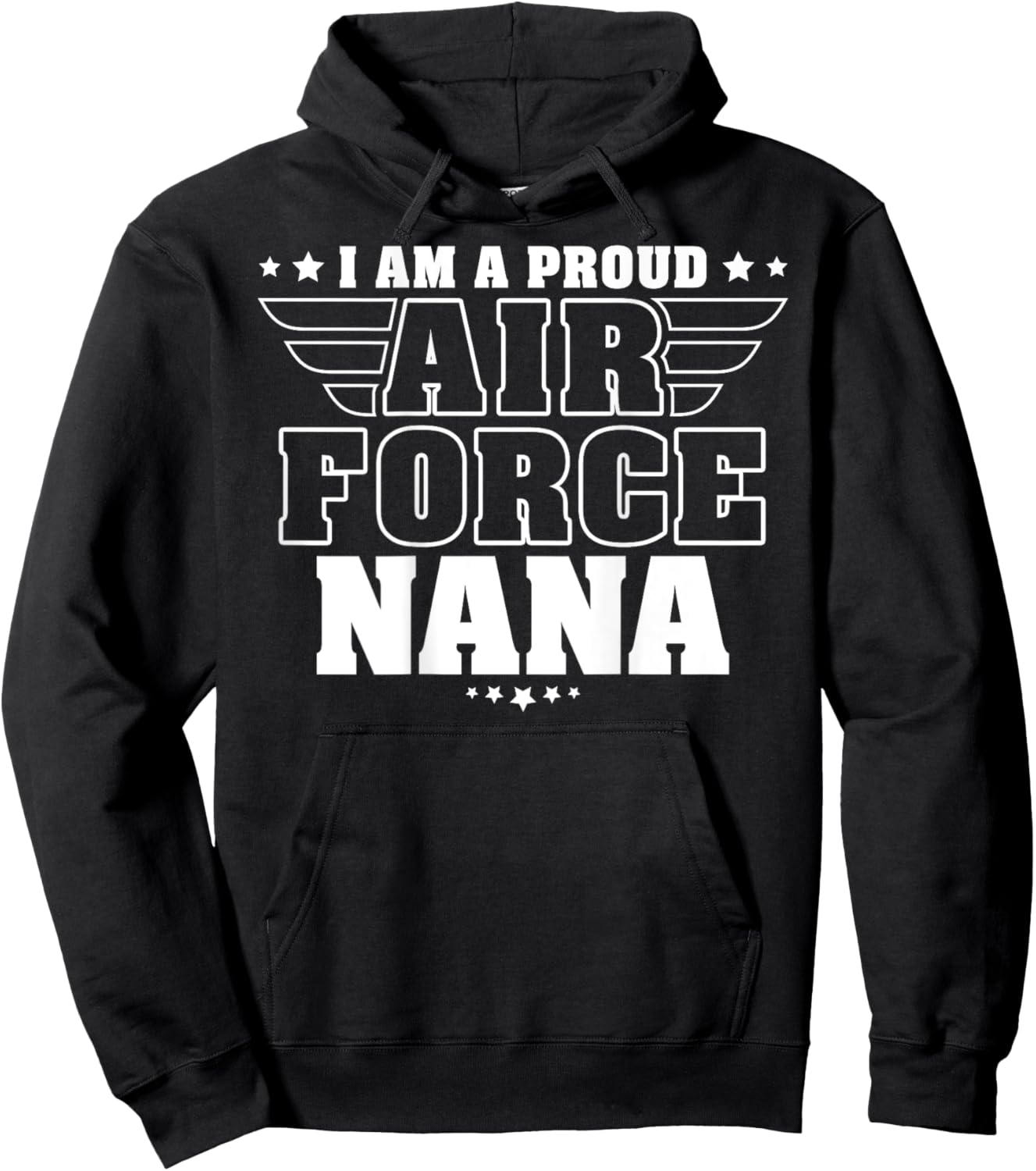 Proud Air Force Nana Patriotic Pride Military Grandmother Women Men Hoodie - Hoodie | Black