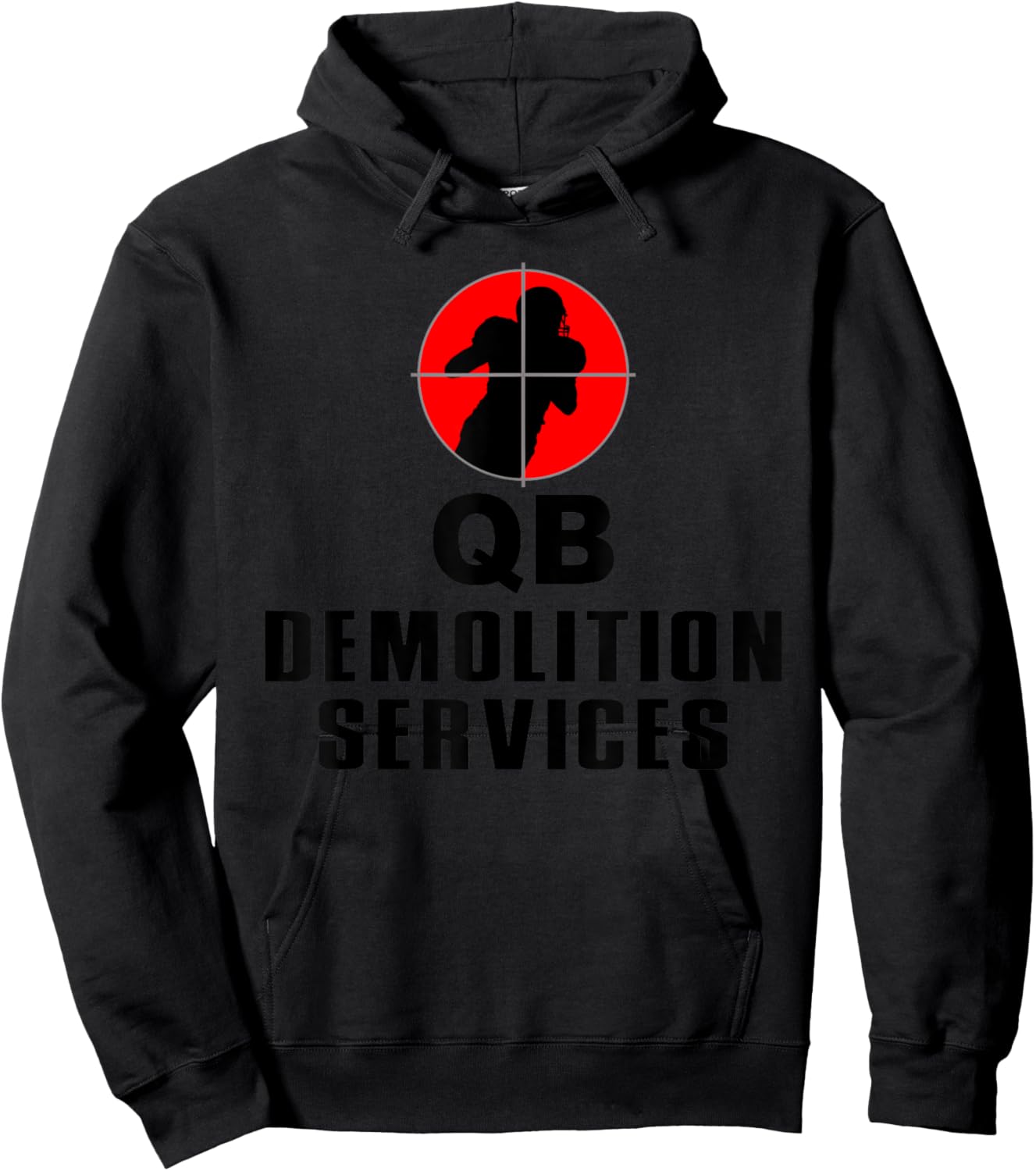 Defensive Lineman, Linebacker, Qb Demolition Svcs, Football Hoodie - Hoodie | Black