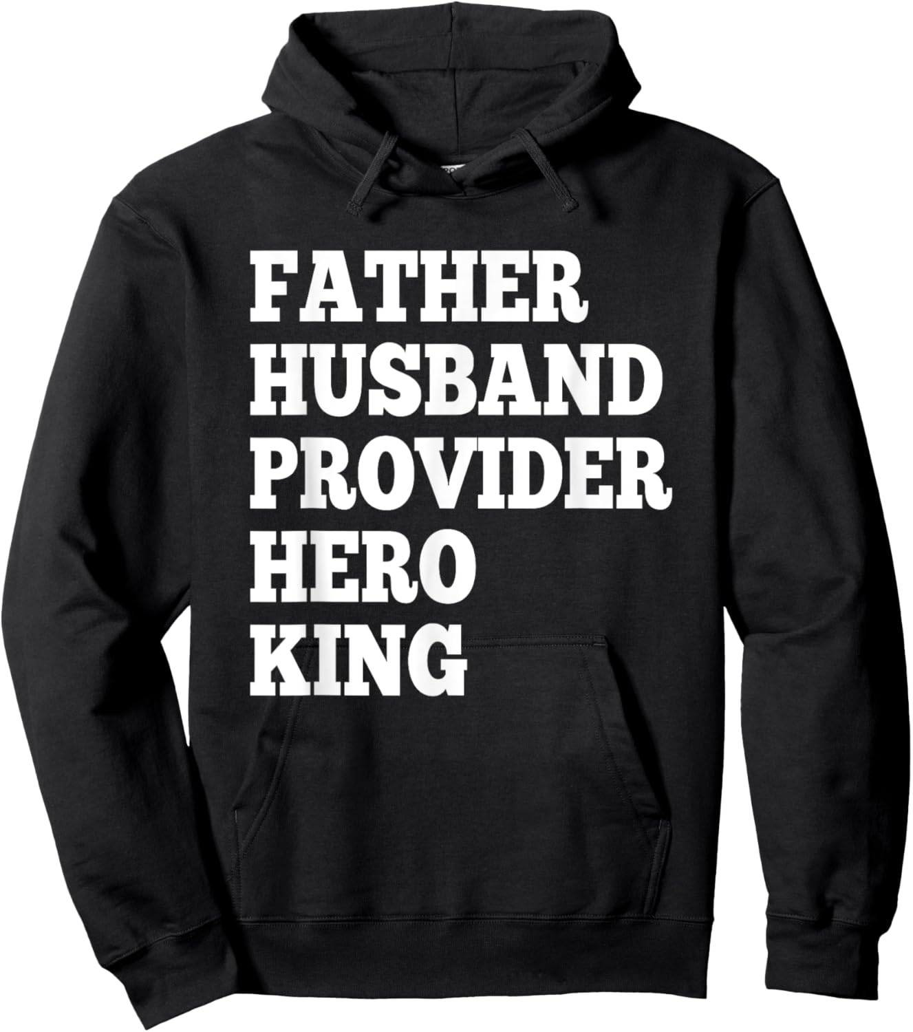 Father Husband Provider Hero King Funny Dad Gifts Hoodie - Hoodie | Black
