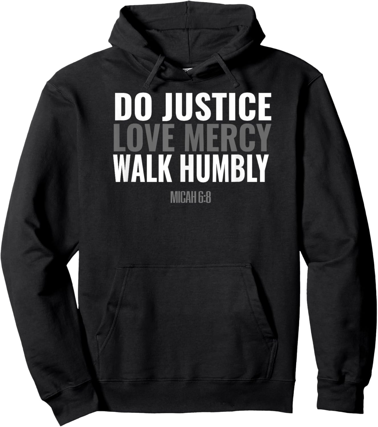 Do Justice Love Mercy Walk Humbly Bible Verse Gift Micah 6:8 Hoodie - Hoodie | Black