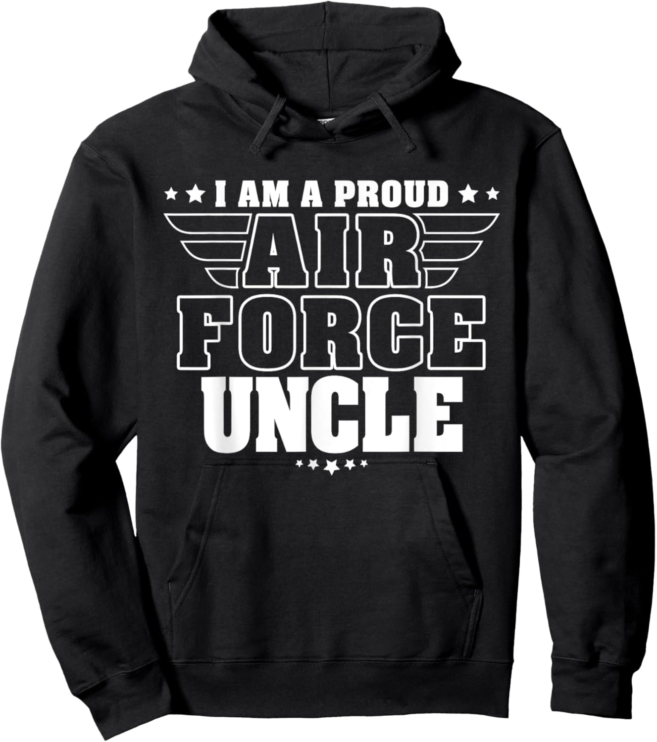 I Am A Proud Air Force Uncle Patriotic Pride Military Family Hoodie - Hoodie | Black