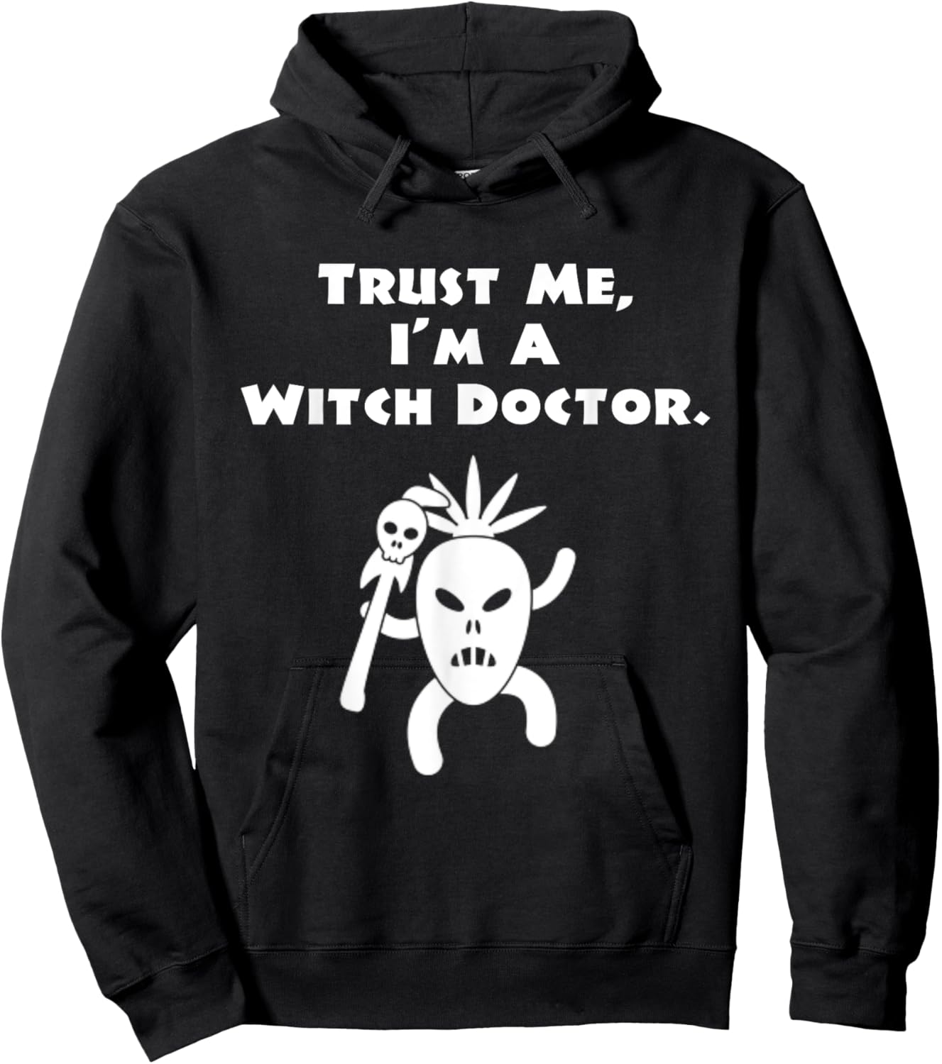 Trust the Witch Doctor Shaman Spirit Guide Mask to Heal Me Hoodie - Hoodie | Black