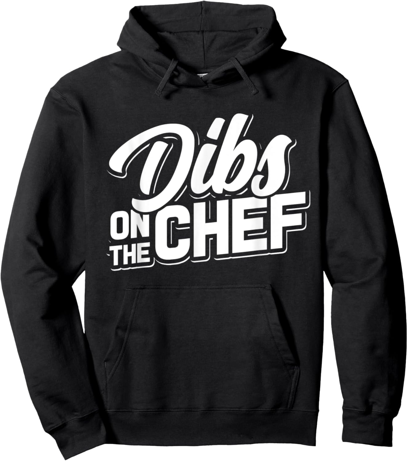 Dibs On The Chef - Cooking Wife and Girlfriend Hoodie - Hoodie | Black