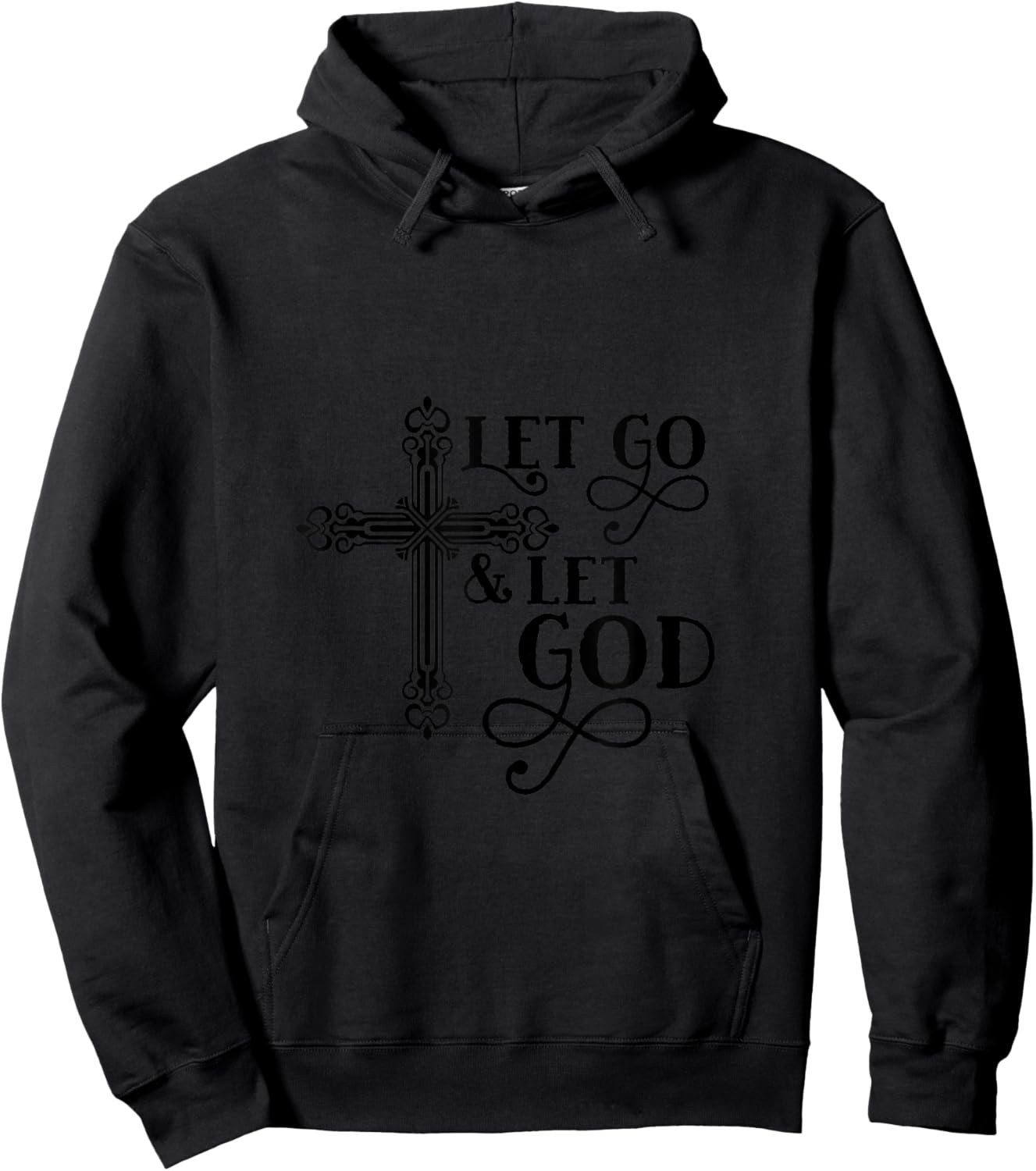 Christian Inspirational Art - Let Go And Let God Hoodie - Hoodie | Black
