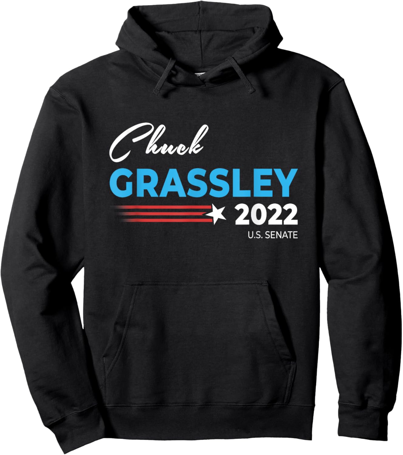 Chuck Grassley For US Senate 2022 Senator Iowa Men Women Hoodie - Hoodie | Black
