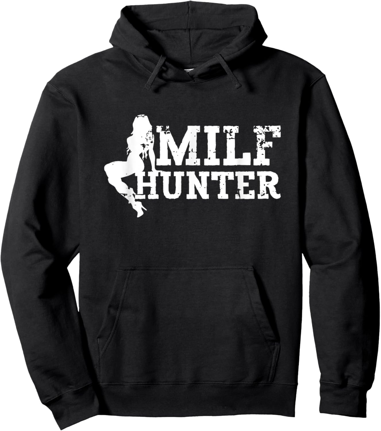 MILF Hunter Funny Sarcastic Sexy Design for MILF Lovers Hoodie - Hoodie | Black