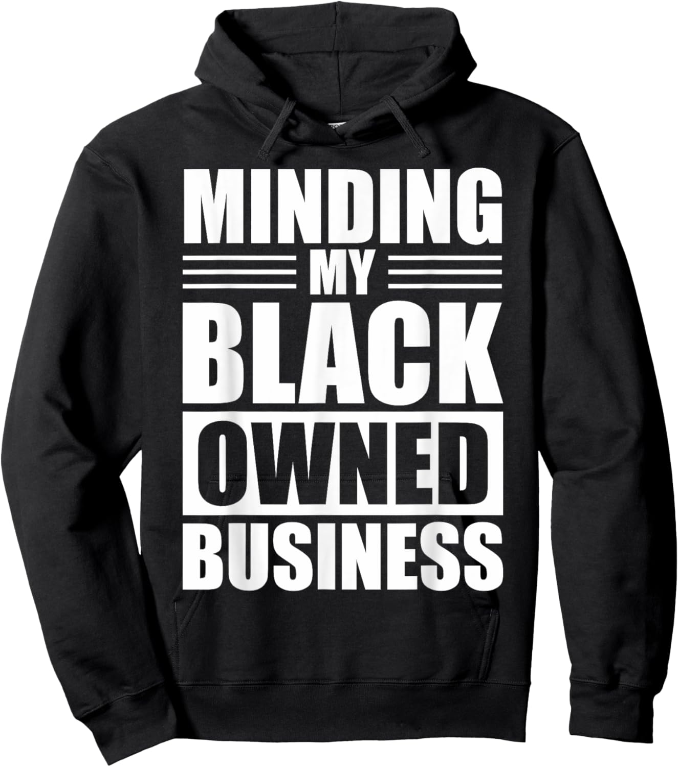 MINDING MY BLACK OWNED BUSINESS Gifts for Business owner Hoodie - Hoodie | Black