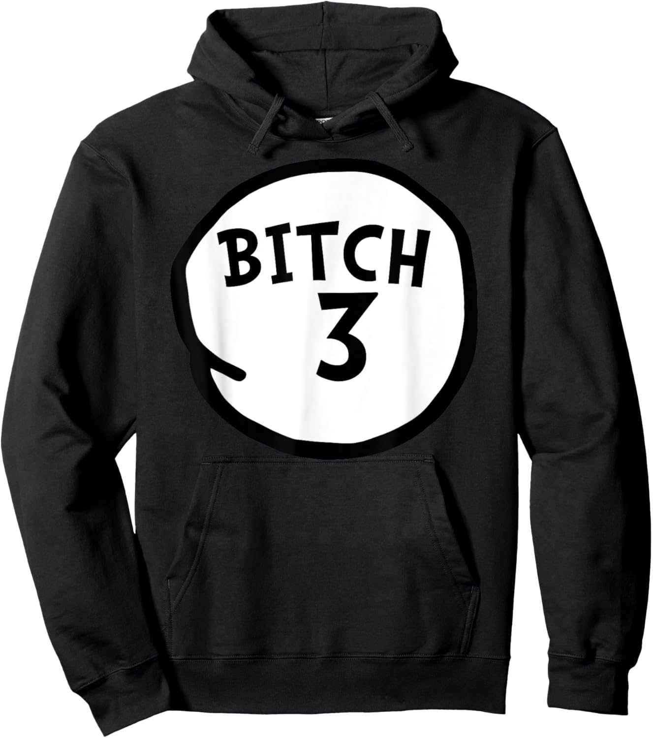 Bitch 3 Funny Bitch Three Group Matching Hoodie - Hoodie | Black
