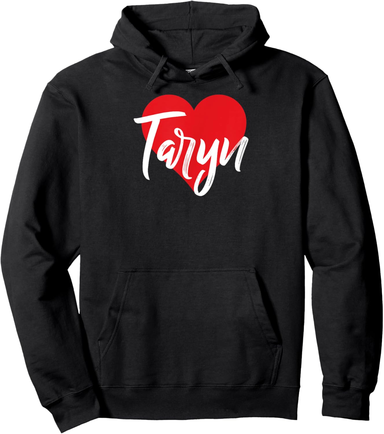 I Love Taryn First Name I Heart Named Hoodie - Hoodie | Black