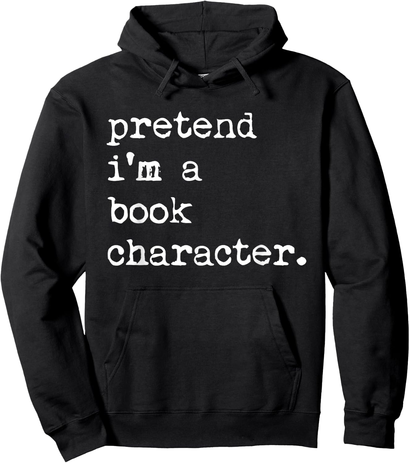 Pretend A Book Character Costume Halloween Quick Lazy Funny Hoodie - Hoodie | Black