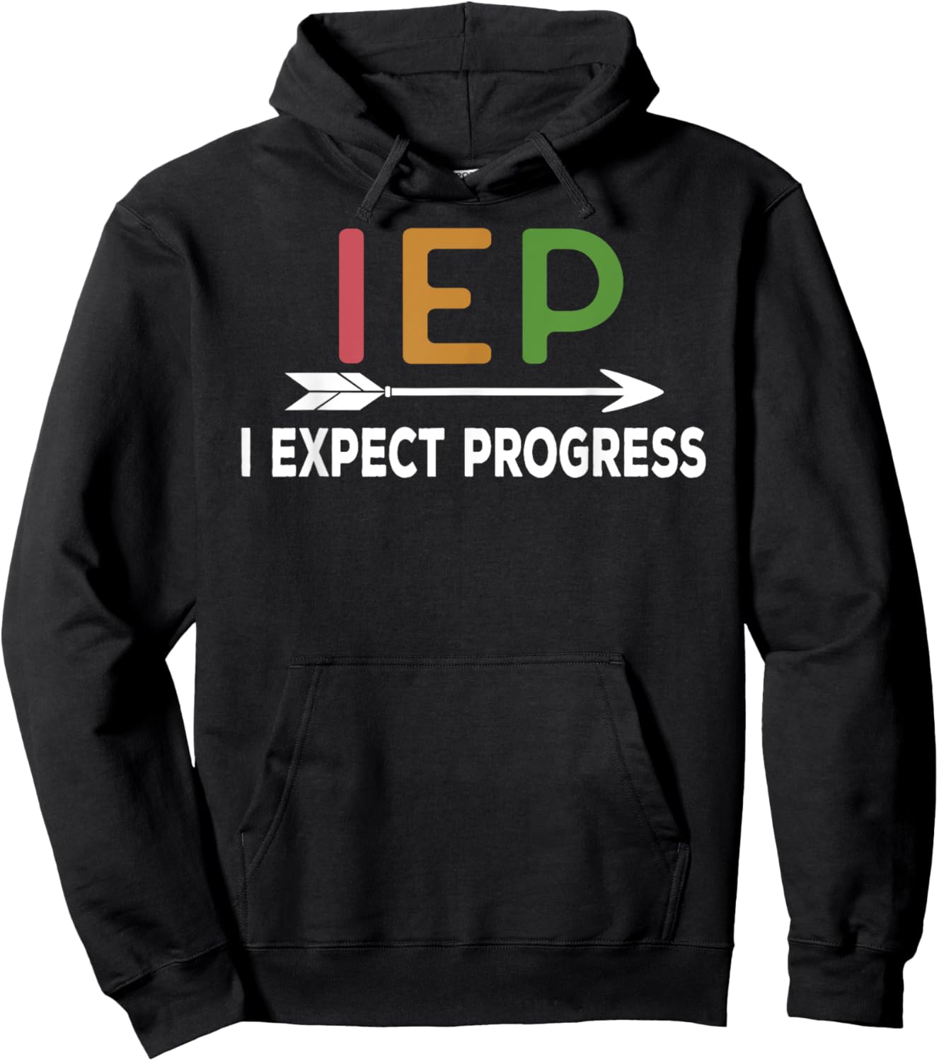 IEP - I expect progress School Psychologist SPED Teachers Women Girls Kids Hoodie - Hoodie | Black