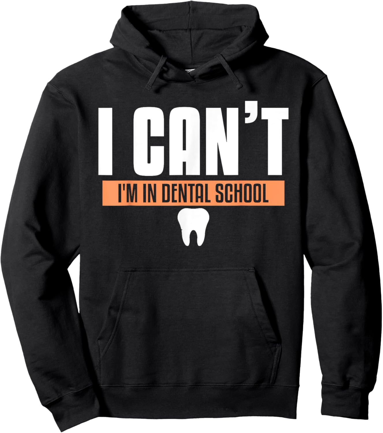 Funny Dentistry Quote For Dental Medicine Student Hygienist Hoodie - Hoodie | Black