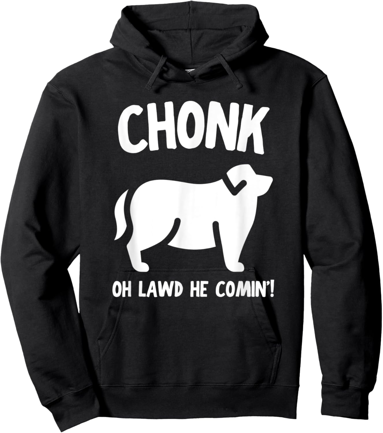 Fat Dog Chonk Meme Funny Pet Story Men Women Hoodie - Hoodie | Black