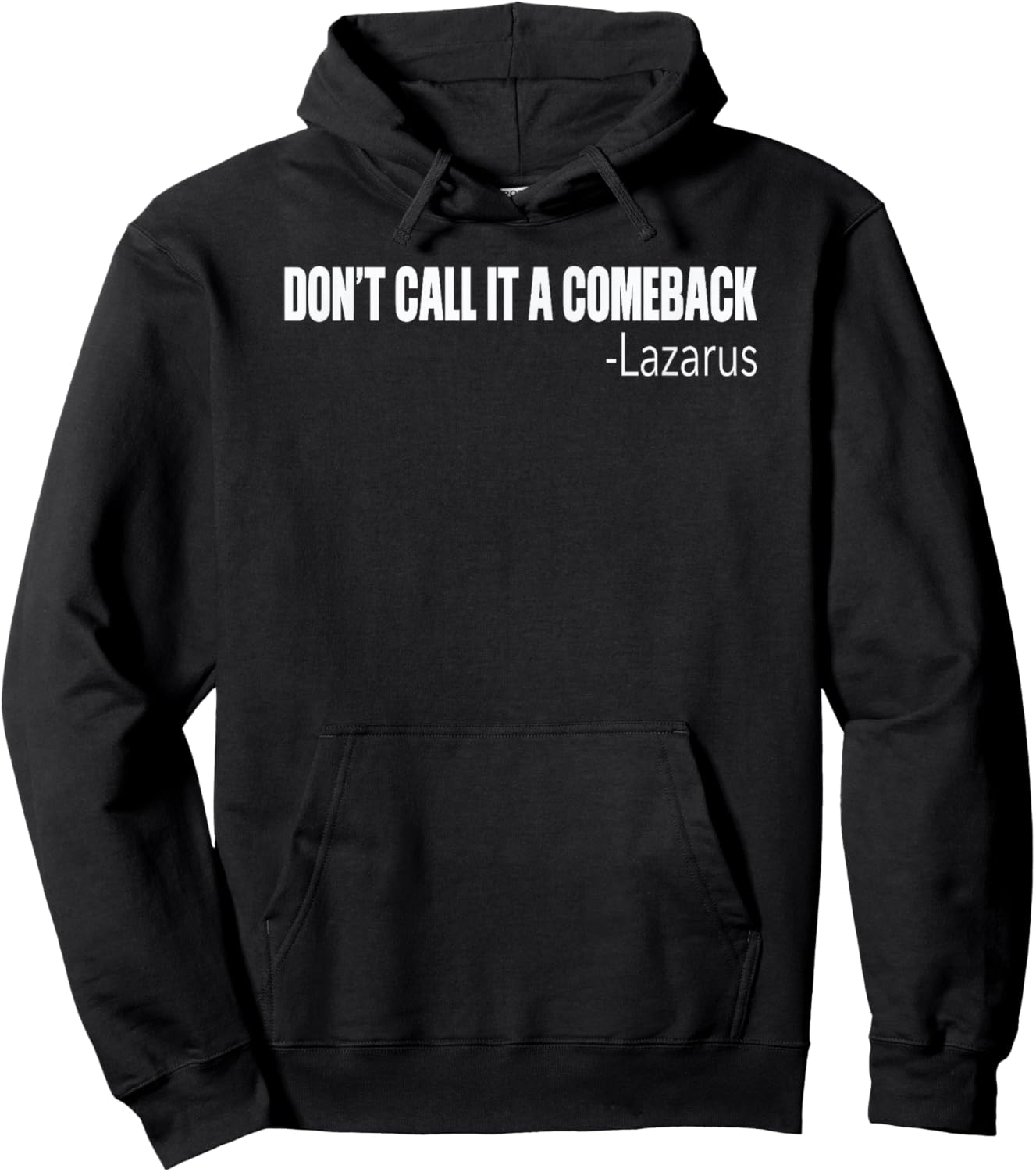 Funny Lazarus Quote Christian Meme Hoodie - Hoodie | Black