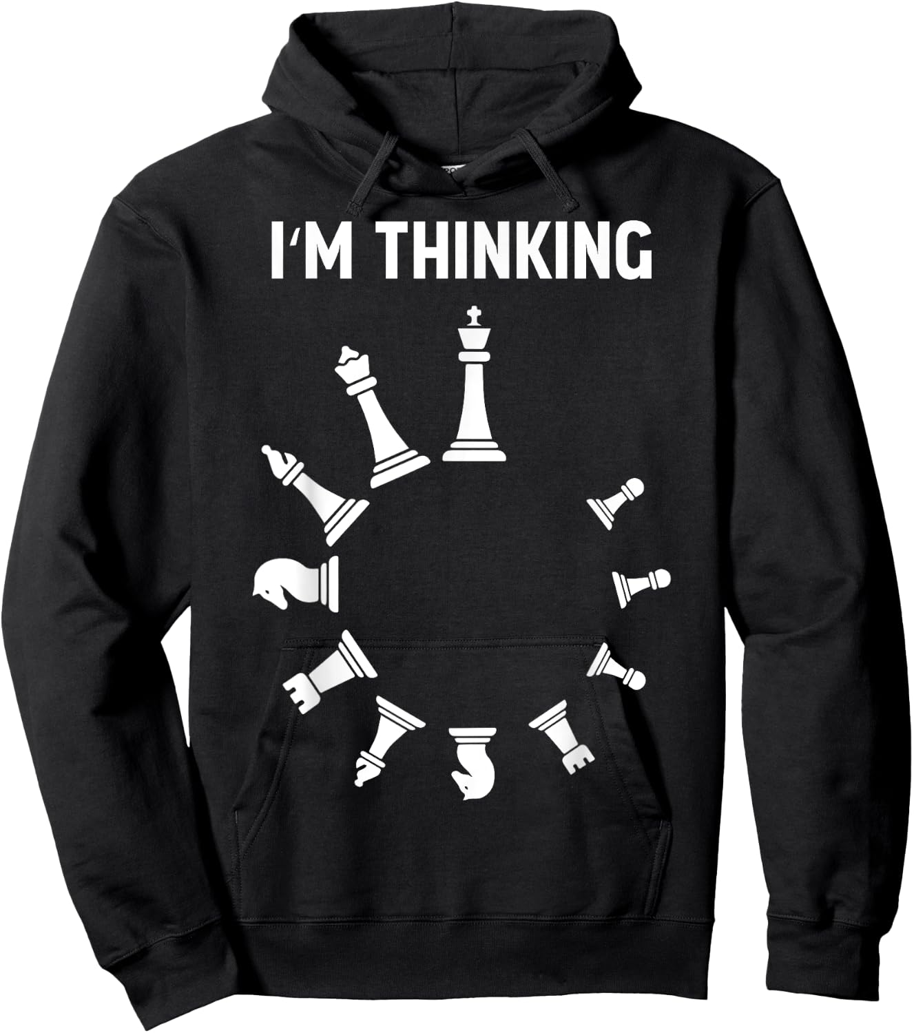 I Am Thinking Chess Pieces I'm Thinking Chess Player Lover Hoodie - Hoodie | Black