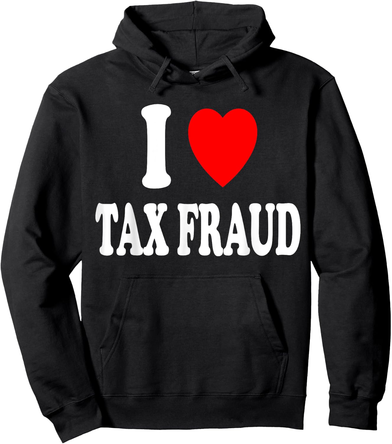 I Heart (Love) Tax Fraud Evasion Entrepreneur Server Tips Hoodie - Hoodie | Black