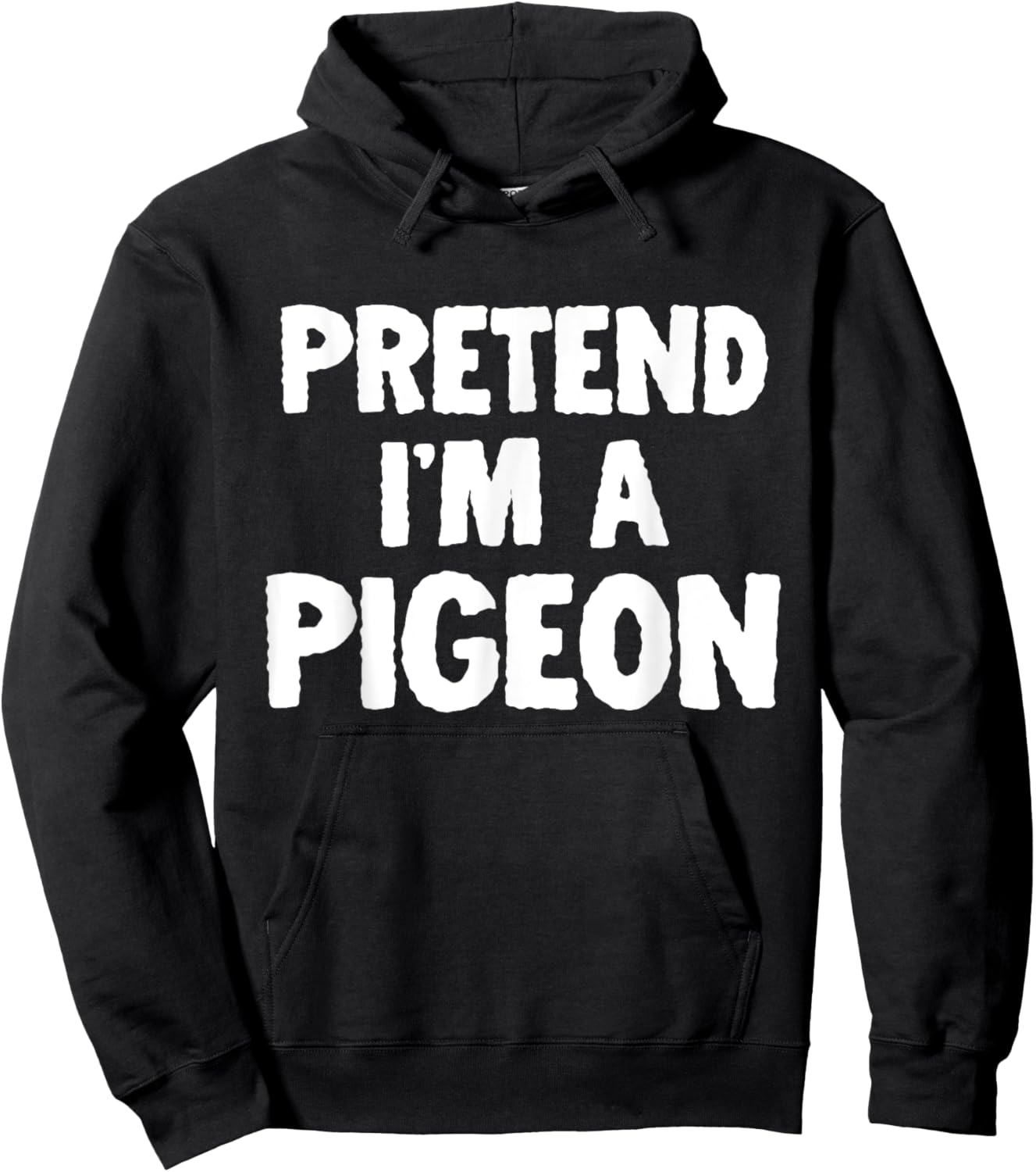 Pretend I'm A Pigeon Funny Halloween Costume Humor Hoodie - Hoodie | Black