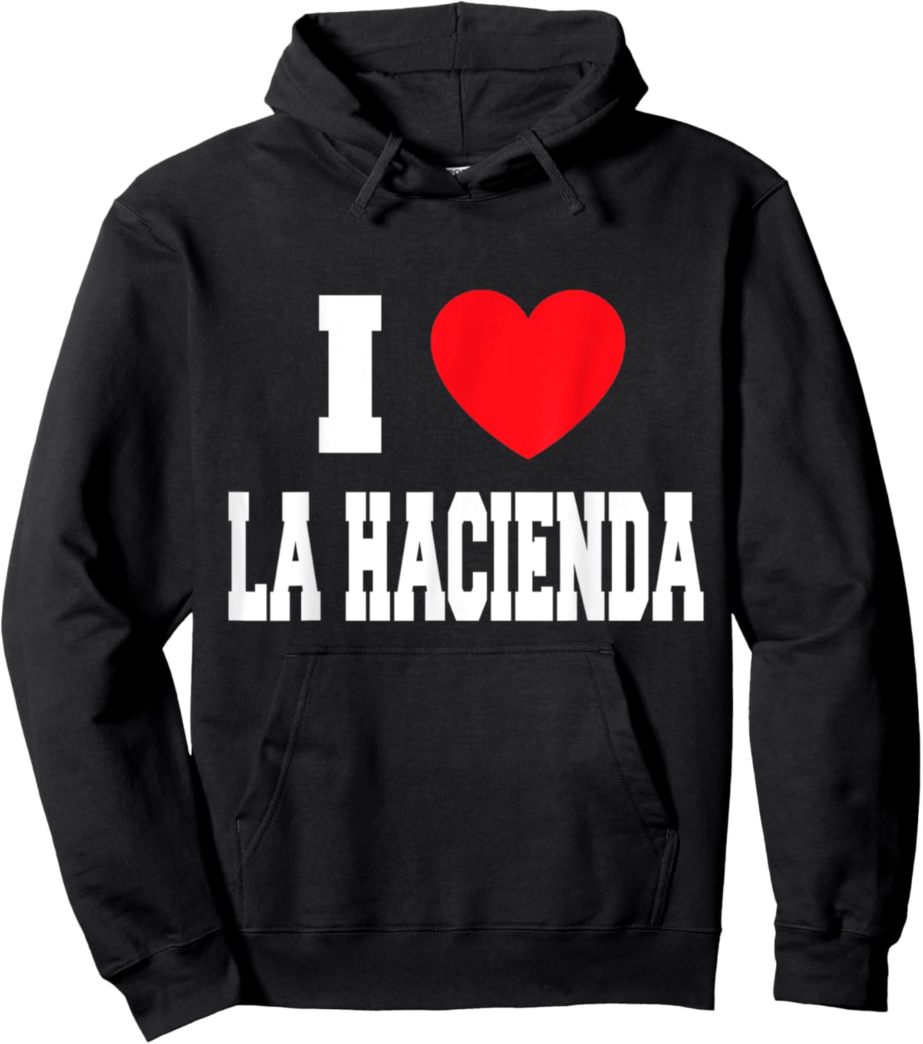 I Love La Hacienda Hoodie - Hoodie | Black