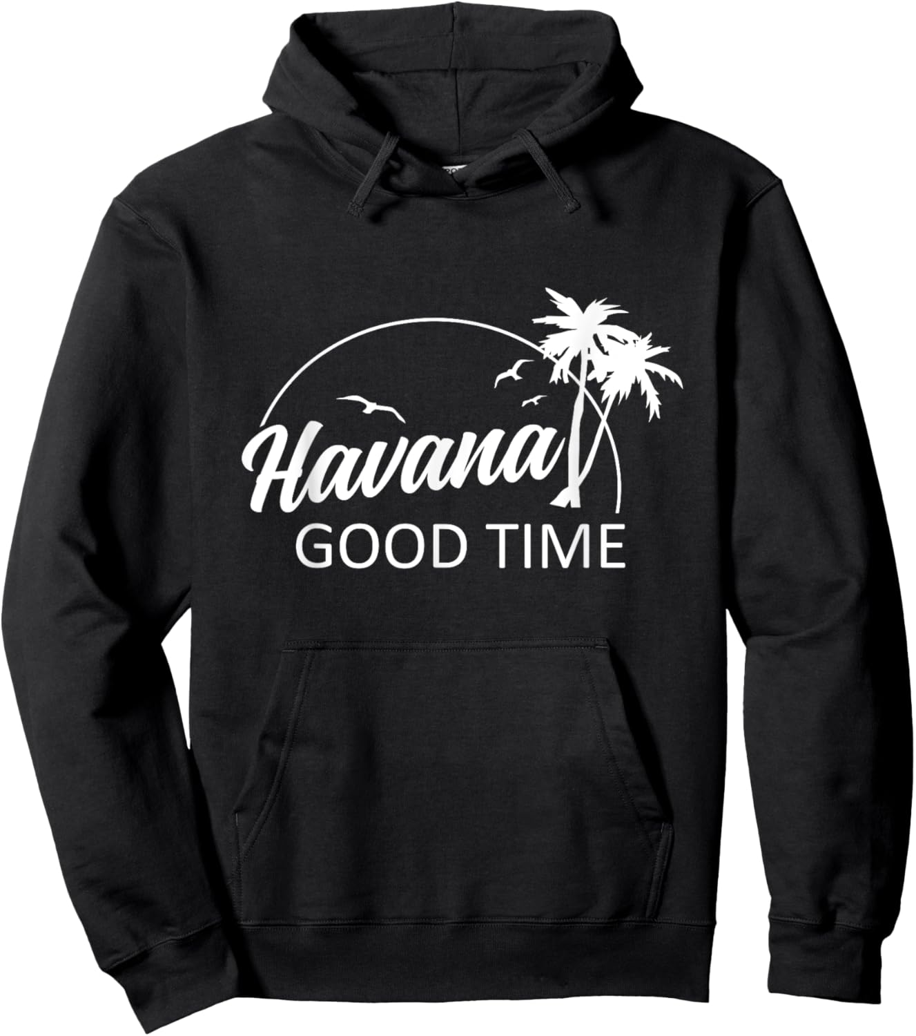 Havana Good Time Funny Pun Summer Island Vacation Hoodie - Hoodie | Black