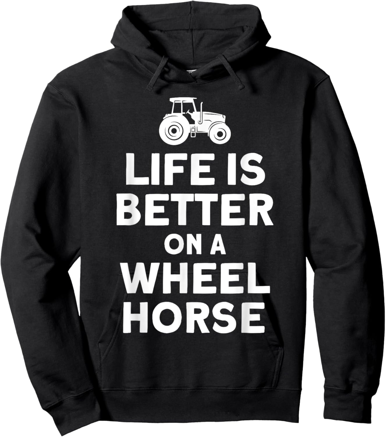 Life Is On A Wheel Horse Tractor Farmer Hoodie - Hoodie | Black
