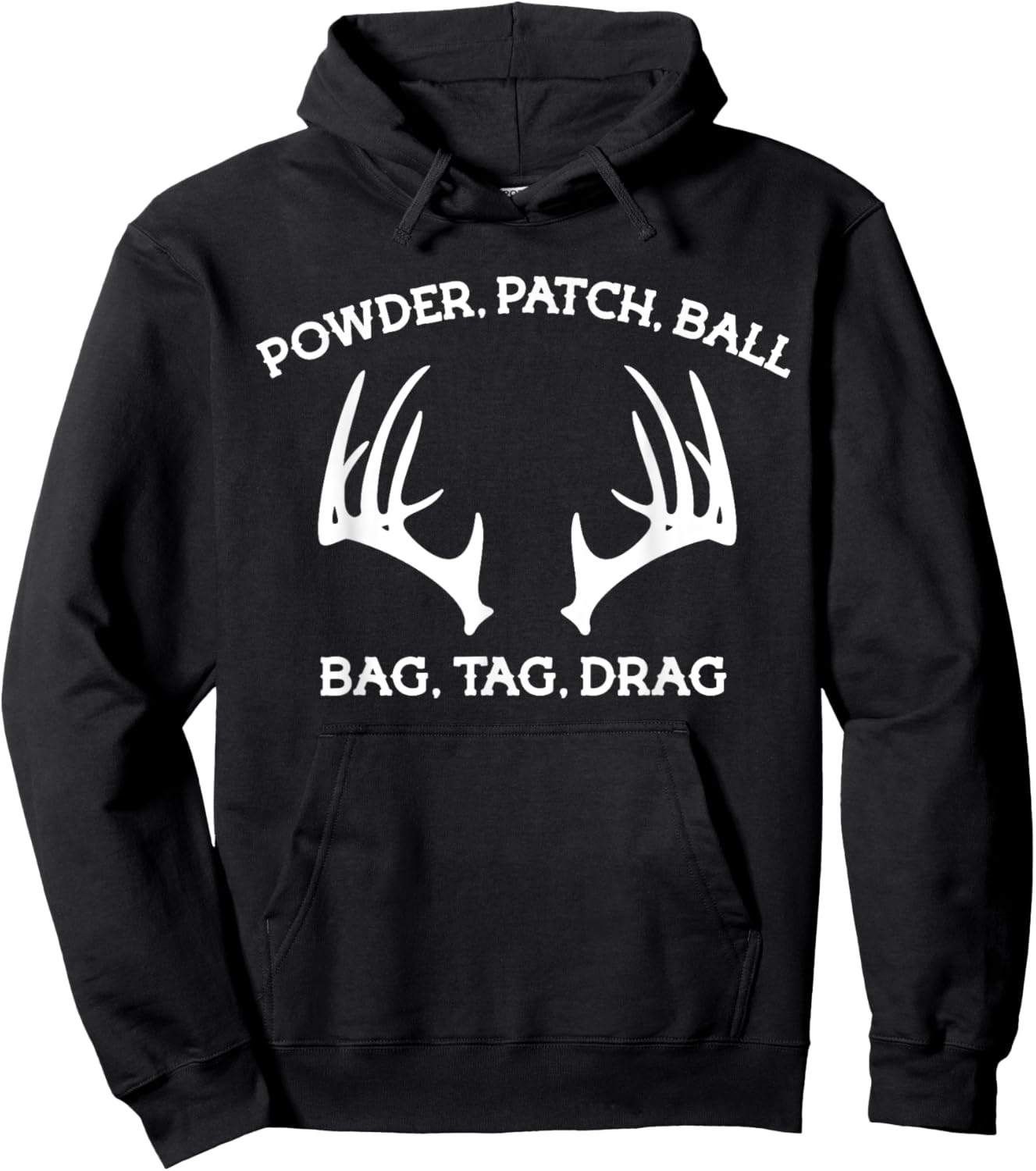 Muzzleloader Season Bag Tag Drag Deer Hunting Antlers Hoodie - Hoodie | Black