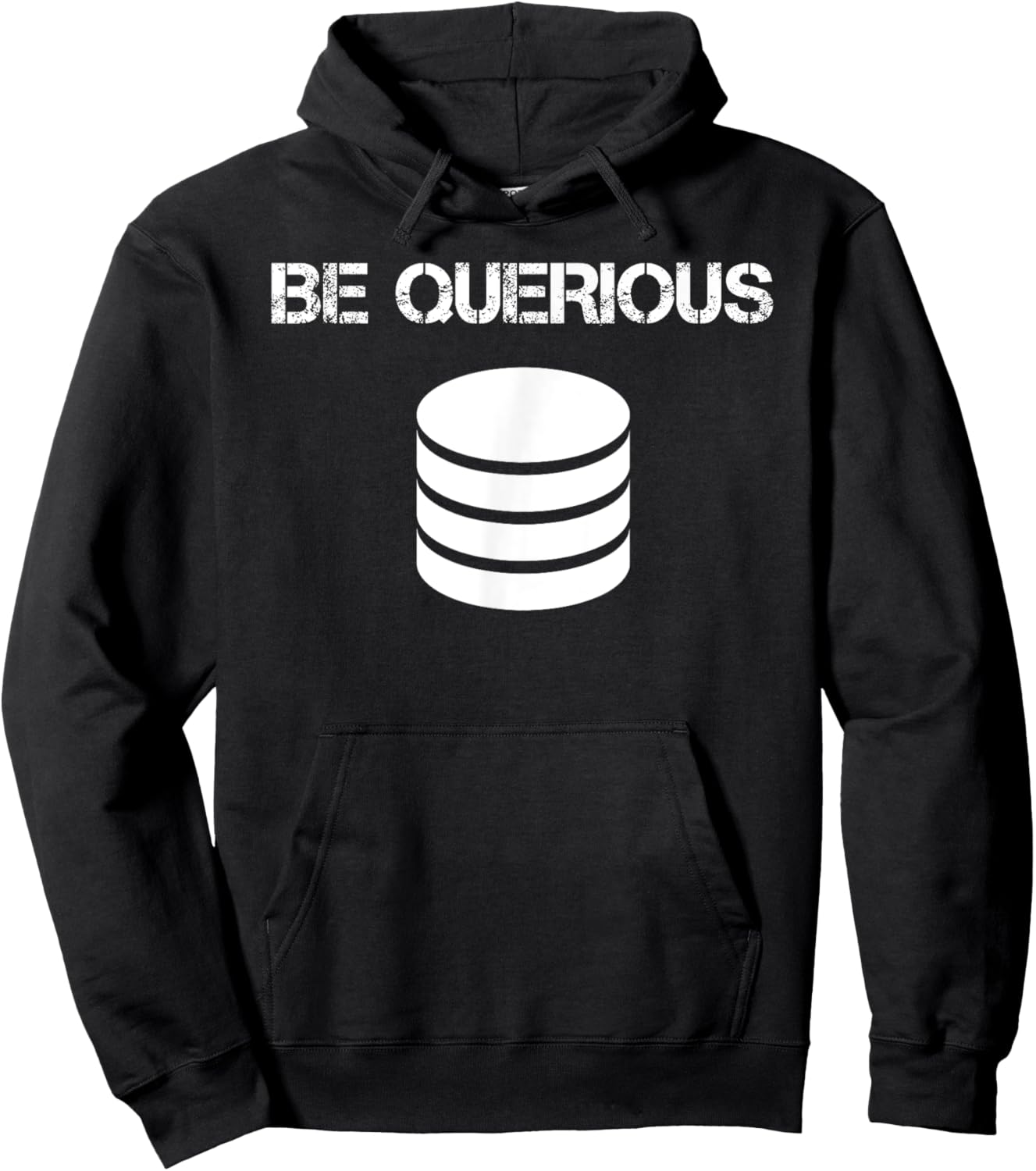 Funny SQL Query Joke Meme Programmer Database Admin DBA CS Hoodie - Hoodie | Black