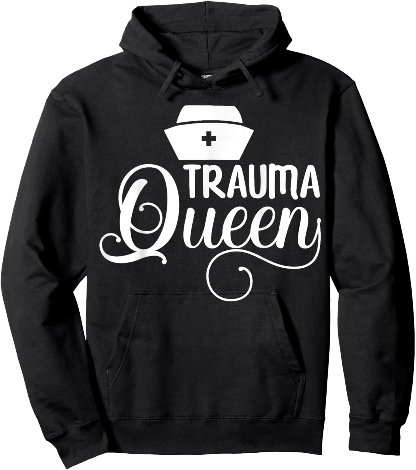 Trauma Queen Nurse Hoodie - Hoodie | Black