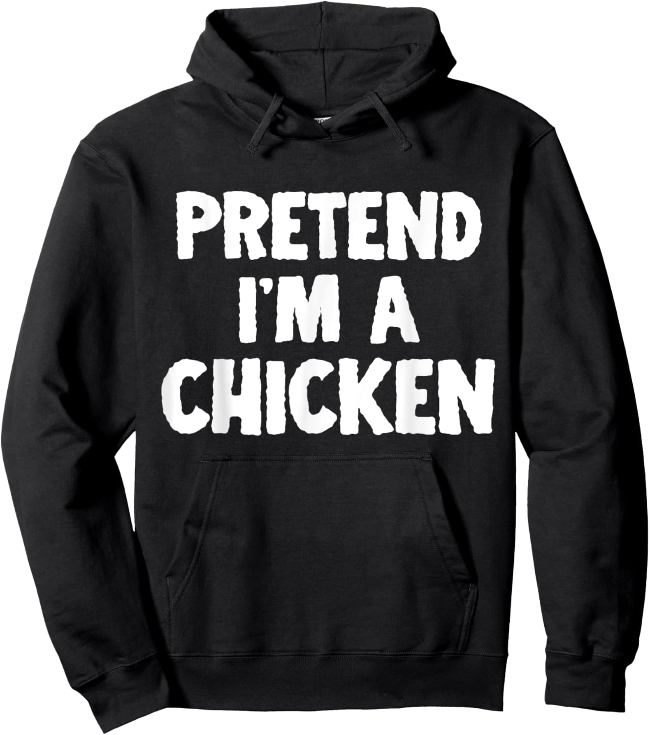 Pretend I'm A Chicken Funny Halloween Costume Humor Hoodie - Hoodie | Black
