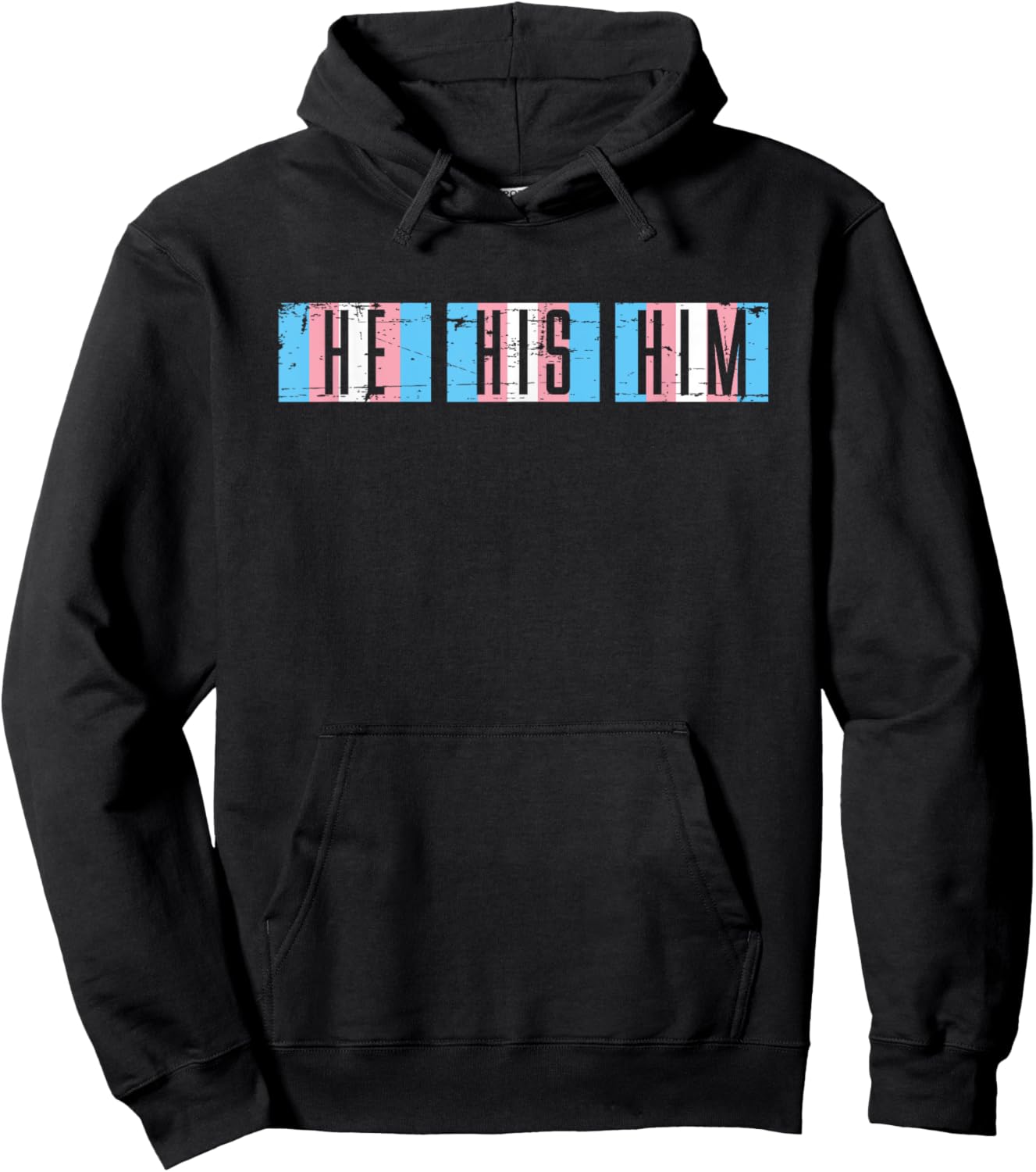 Transgender Pronouns He Him His Trans Men Gift Transgender Hoodie - Hoodie | Black