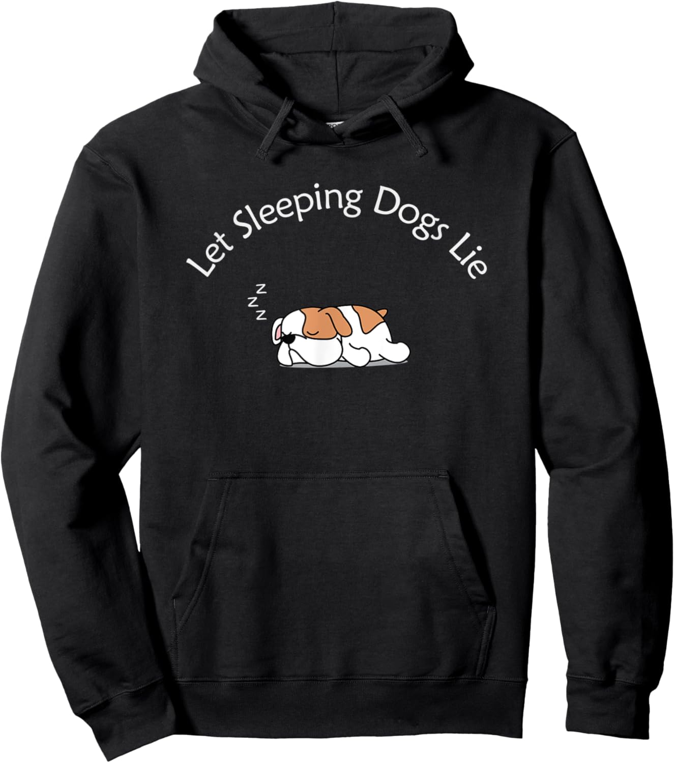 Let Sleeping Dogs Lie - Cute Bulldog Men Women Kids Hoodie - Hoodie | Black