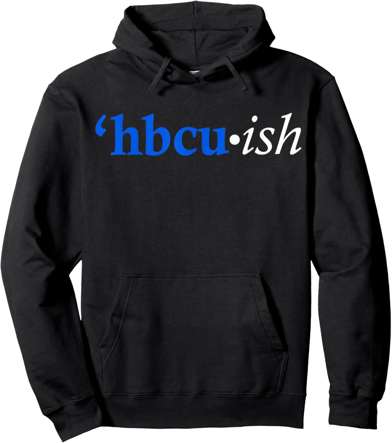 Blue HBCU-ish Hoodie - Hoodie | Black