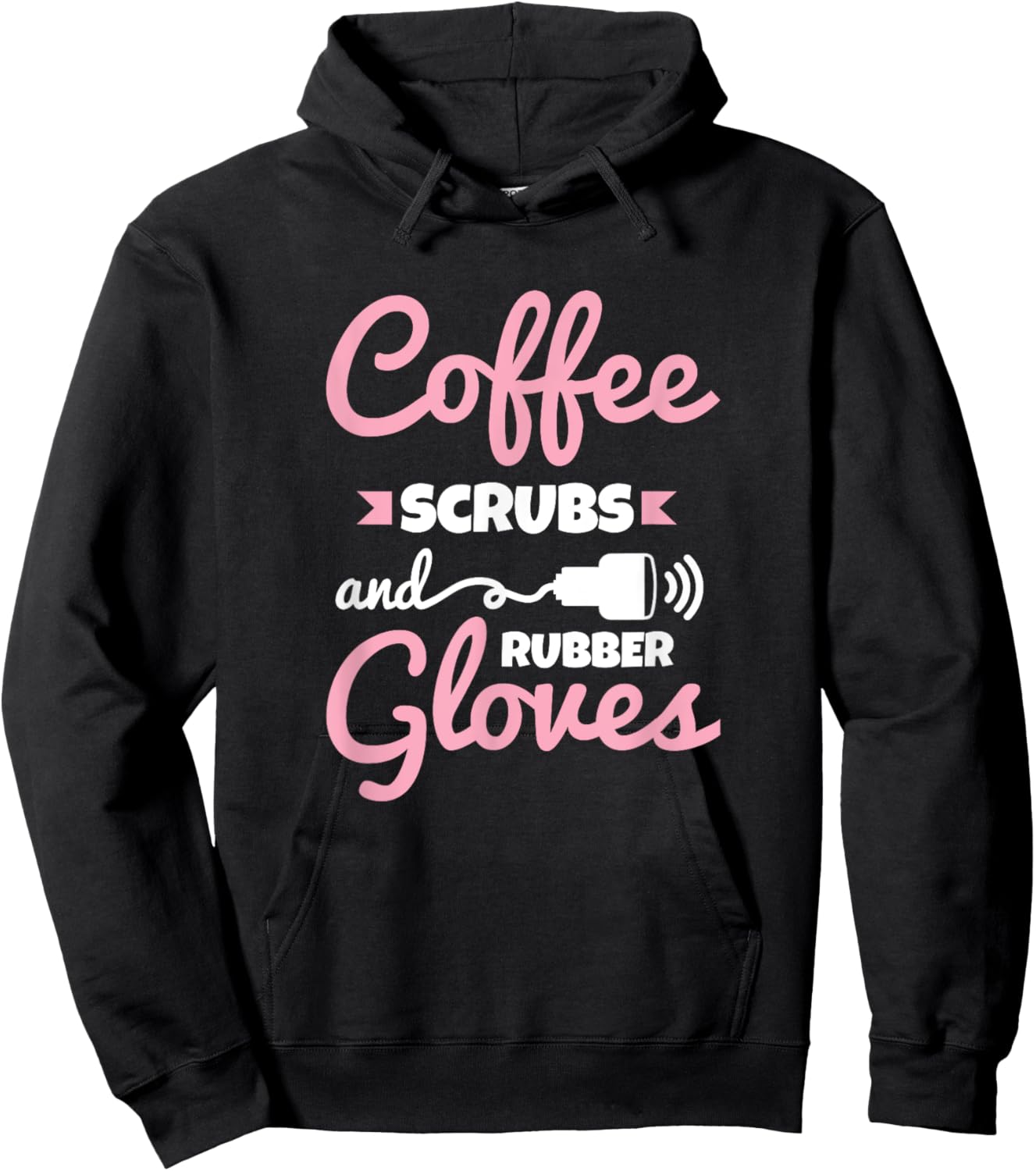 Coffee Scrubs Rubber Gloves Sonography Cardiac Sonographer Hoodie - Hoodie | Black