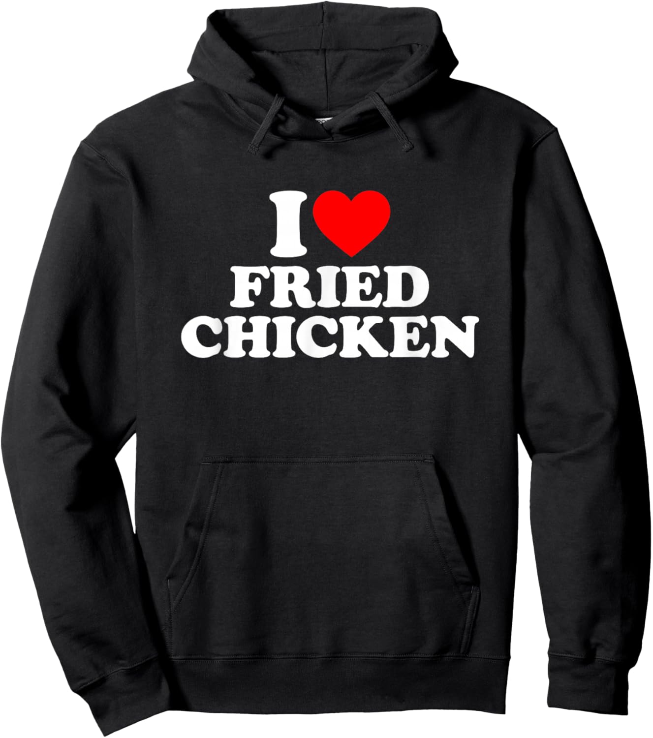 I Love Fried Chicken, I Heart Fried Chicken Hoodie - Hoodie | Black