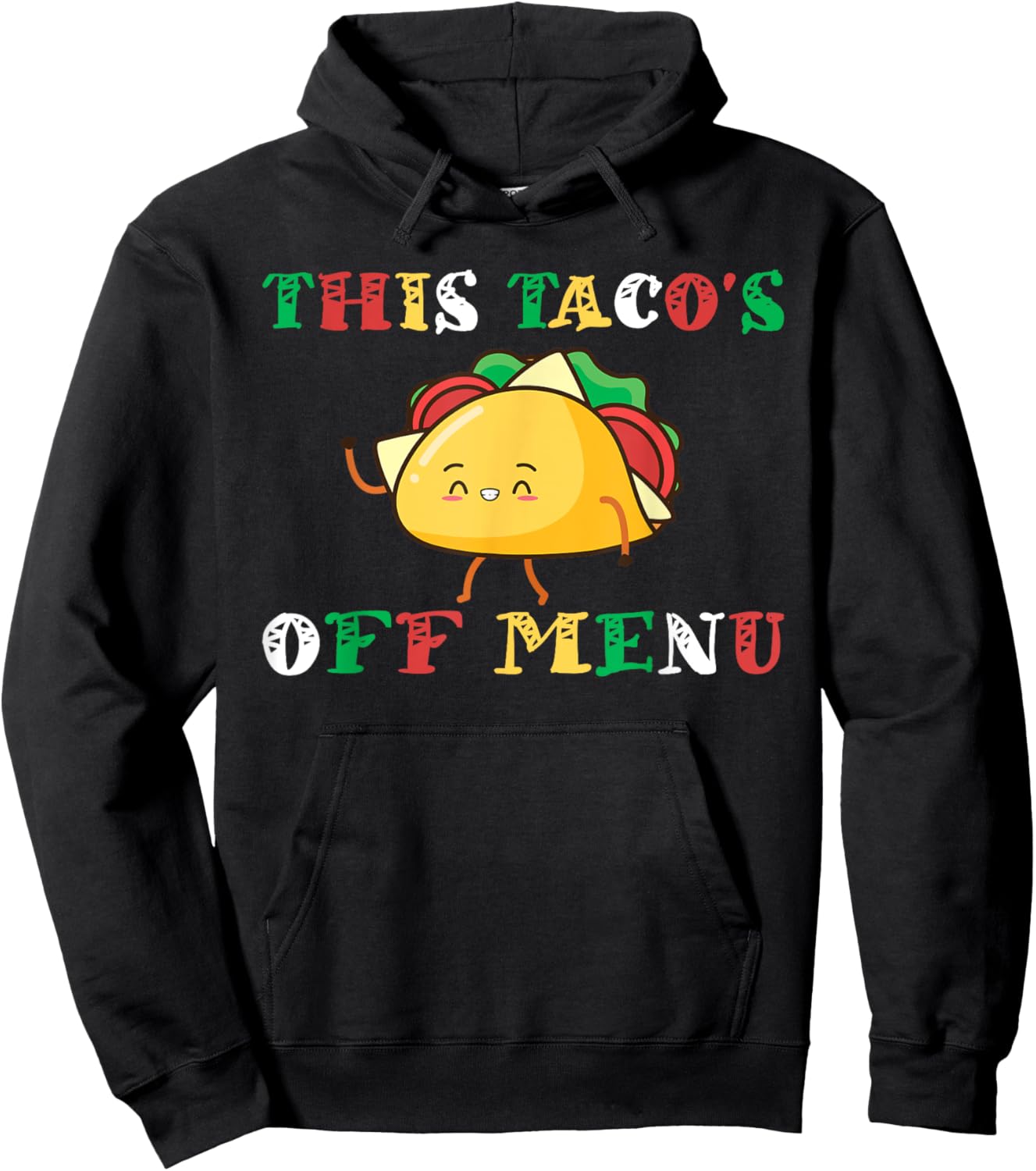 This Taco's Off Menu Funny Bachelors Bachelorette Taco Hoodie - Hoodie | Black