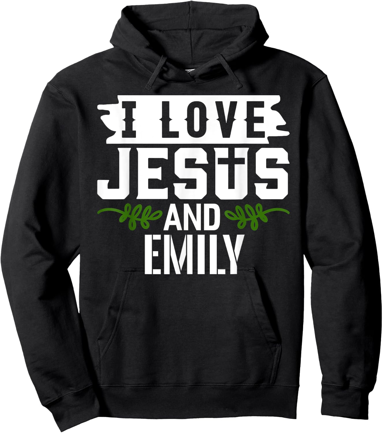 I Love Jesus And EMILY Name EMILY Hoodie - Hoodie | Black