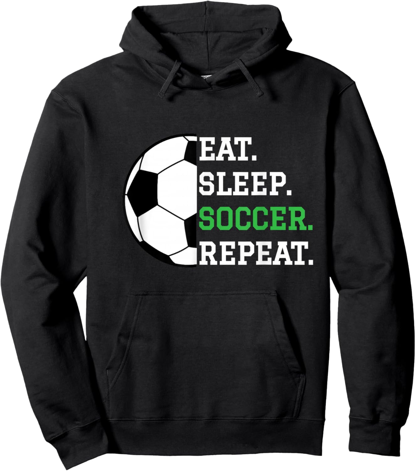 Soccer Player Soccer Lover Eat Sleep Soccer Repeat Hoodie - Hoodie | Black
