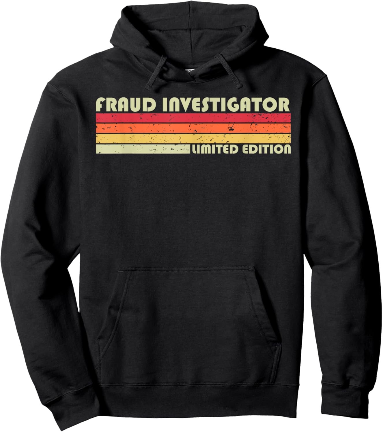 FRAUD INVESTIGATOR Funny Job Title Birthday Worker Idea Hoodie - Hoodie | Black