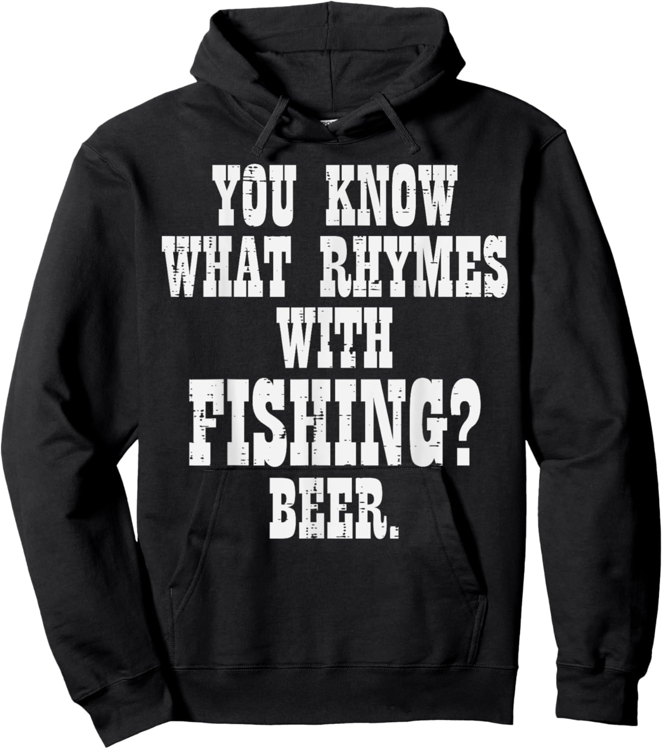 What Rhymes Fishing Beer Funny Drinking Angler Men Women Hoodie - Hoodie | Black