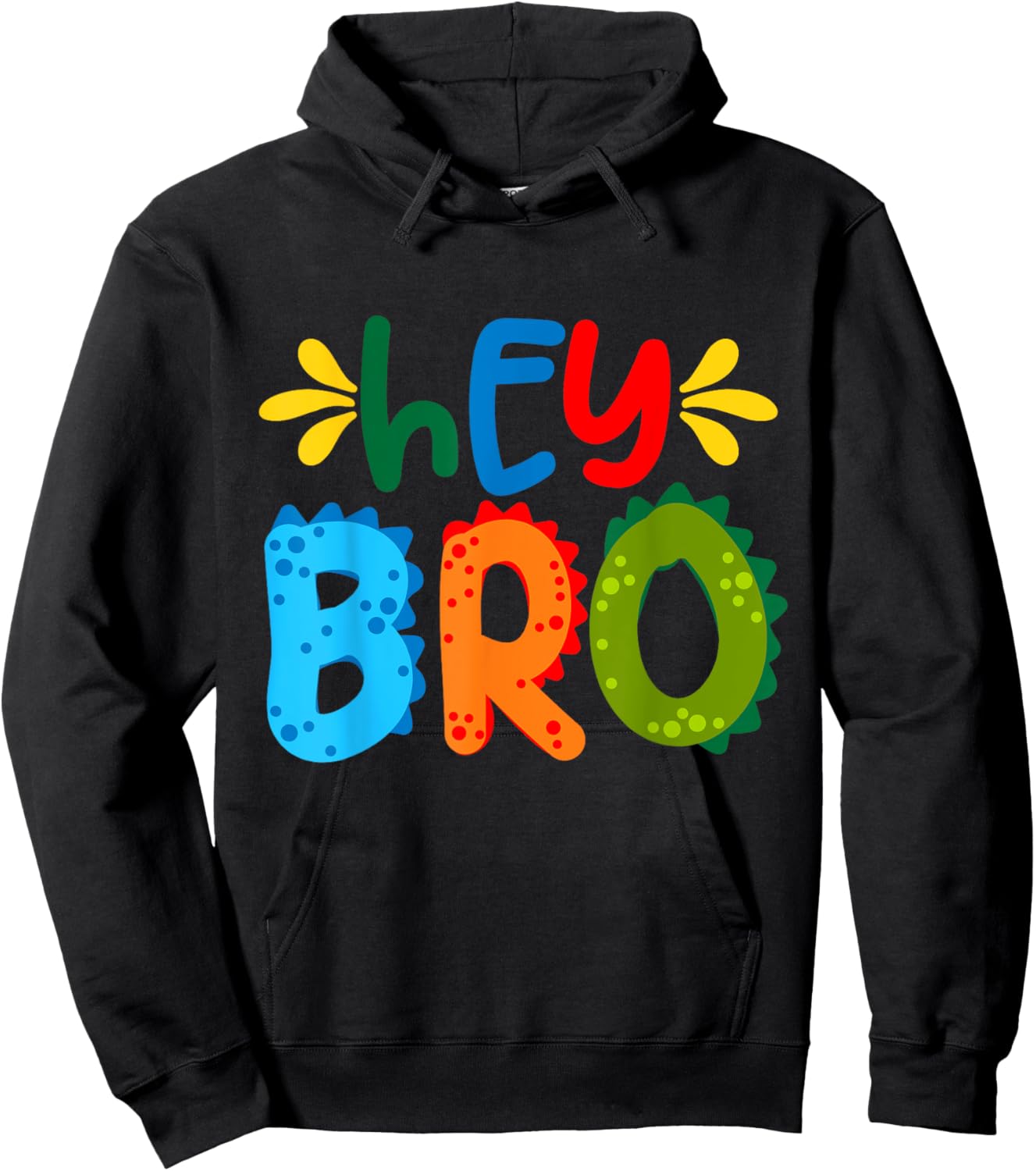 Hey Bro, Little Bro, Best Brother Ever Novelty Graphic Cool Hoodie - Hoodie | Black