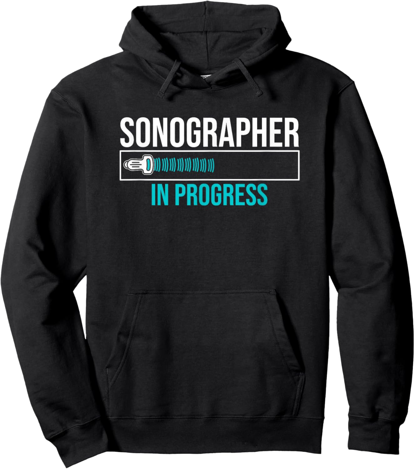 Sonographer In Progress Sonography Student Ultrasonography Hoodie - Hoodie | Black