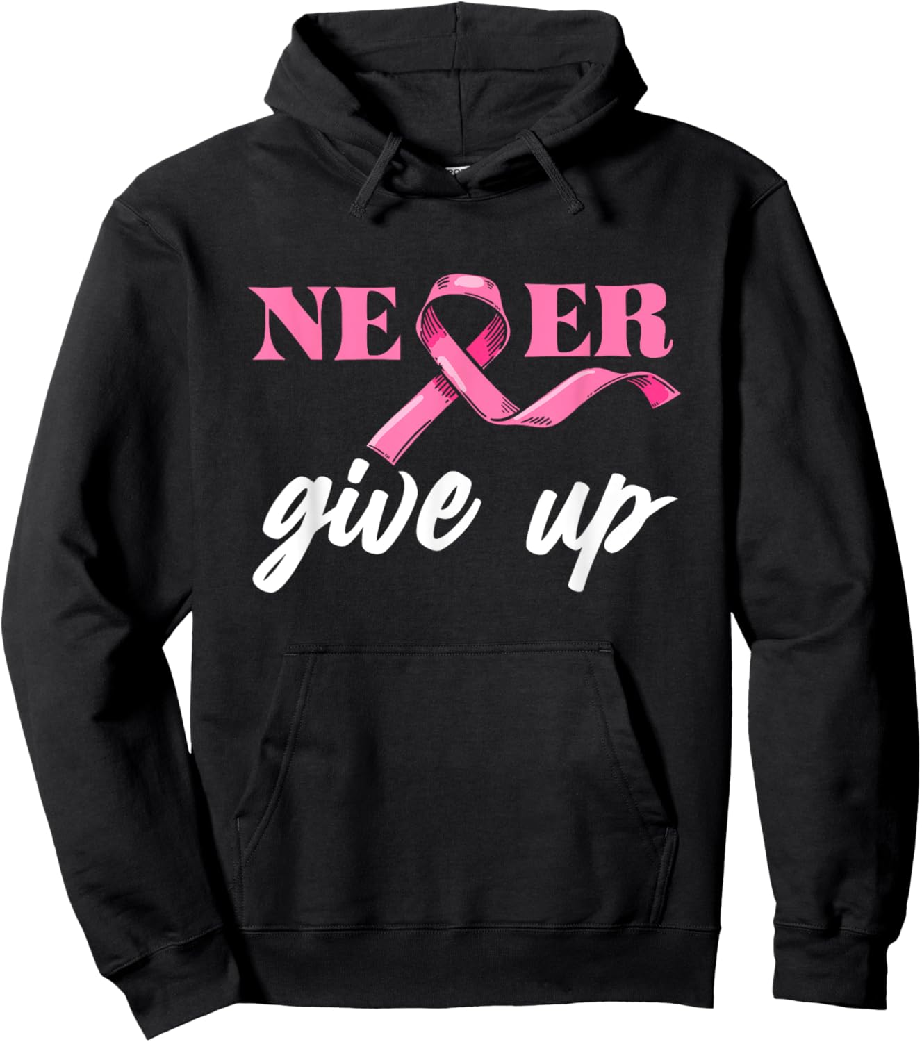 Never Give Breast Cancer Up Awareness Pink Ribbon Support Hoodie - Hoodie | Black