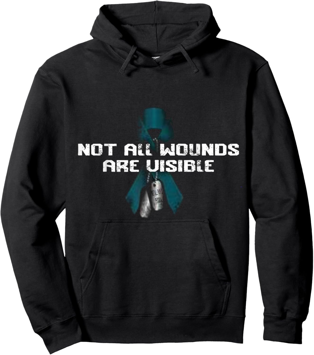 Not All Wounds Are Visible Not All Pain is Physical PTSD Hoodie - Hoodie | Black